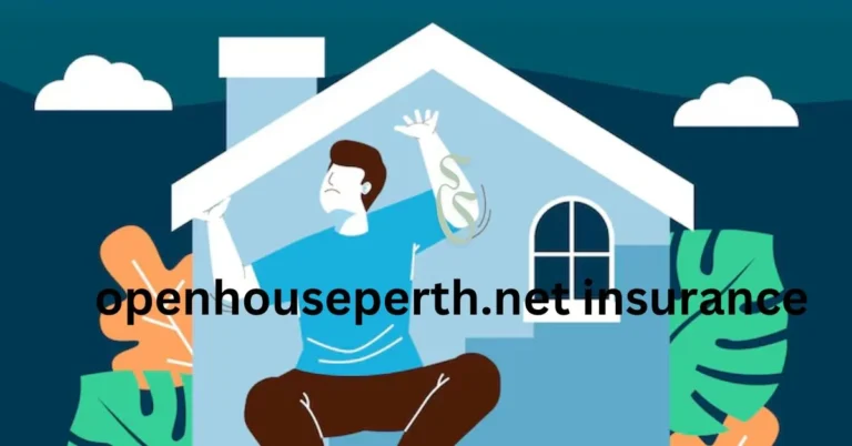 openhouseperth.net insurance