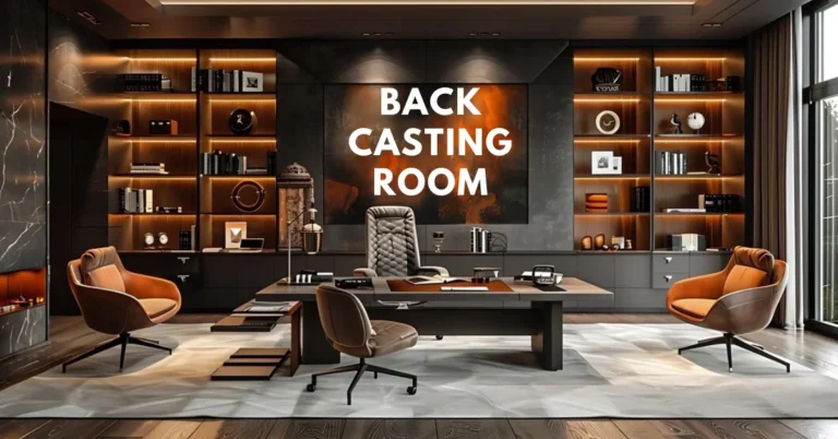 back casting room